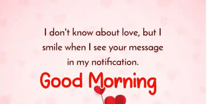 I don&rsquo;t know about love, but I smile when I see your message in my...